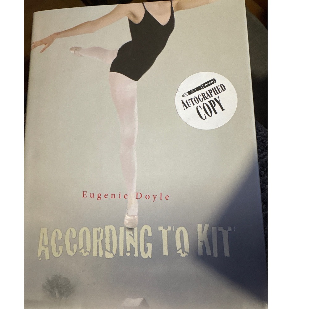 According to Kit by Eugenie Doyle Signed Autographed Copy Young‎ Adult Novel